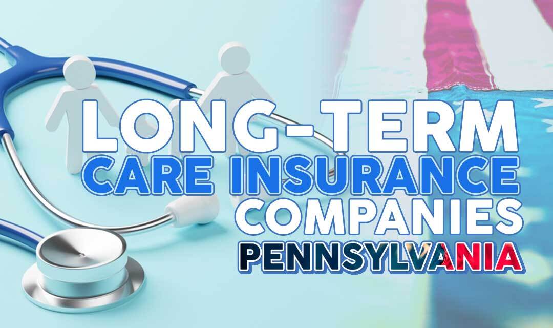 Worst Long-Term Care Insurance Companies